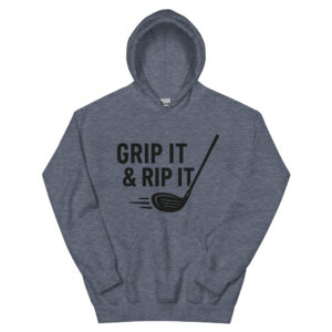 Grip It & Rip It Hoodie